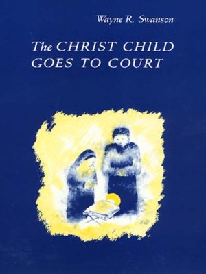 cover image of The Christ Child Goes to Court